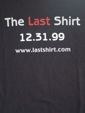 Vintage T Shirt 1999 Y2k Millennium The Last Shirt 12.31.99 Size XL Extra Large